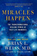Miracles Happen