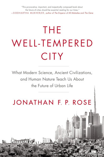 The Well-Tempered City