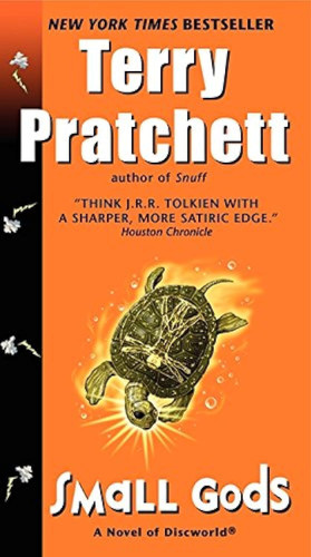 Small Gods: A Novel of Discworld (Discworld 13)