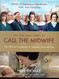 The Life and Times of Call the Midwife: The Official Companion to