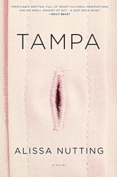 Tampa: A Novel