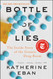 Bottle of Lies: The Inside Story of the Generic Drug Boom