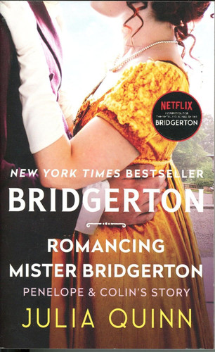 Romancing Mister Bridgerton (Bridgertons Book 4)