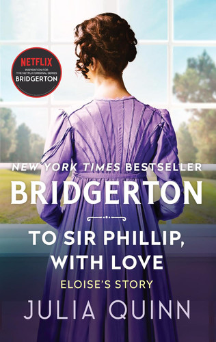 To Sir Phillip With Love (Bridgertons Book 5)