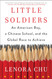 Little Soldiers: An American Boy a Chinese School and the Global Race