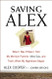 Saving Alex: When I Was Fifteen I Told My Mormon Parents I Was Gay