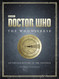 Doctor Who: The Whoniverse: The Untold History of Space and Time