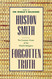 Forgotten Truth: The Common Vision of the World's Religions