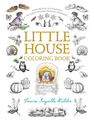 Little House Coloring Book: Coloring Book for Adults and Kids to Share