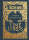 Doctor Who: A Brief History of Time Lords