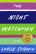The Night Watchman: Pulitzer Prize Winning Fiction