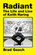 Radiant: The Life and Line of Keith Haring