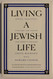 Living a Jewish Life