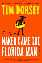 Naked Came the Florida Man: A Novel (Serge Storms 23)