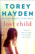 Lost Child: The True Story of a Girl Who Couldn't Ask for Help