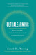 Ultralearning: Master Hard Skills Outsmart the Competition and
