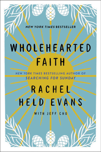 Wholehearted Faith