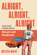 Alright Alright Alright: The Oral History of Richard Linklater's