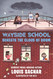Wayside School Beneath the Cloud of Doom (Wayside School 4)