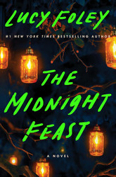 The Midnight Feast: A Novel