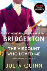 The Viscount Who Loved Me: Anthony's Story The Inspriation for