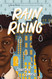 Rain Rising