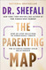 The Parenting Map: Step-by-Step Solutions to Consciously Create the