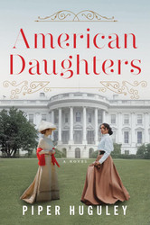 American Daughters: A Novel