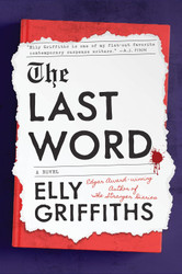 The Last Word: A Novel (Ruth Galloway Mystery)