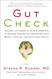 Gut Check: Unleash the Power of Your Microbiome to Reverse Disease