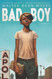 Bad Boy: A Memoir
