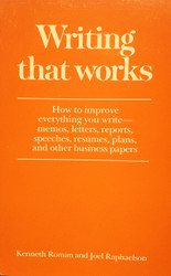 Writing That Works: How to Write Memos