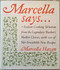 Marcella Says: Italian Cooking Wisdom from the Legendary Teacher's