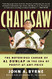 Chainsaw: The Notorious Career of Al Dunlap in the Era of