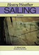 Heavy Weather Sailing