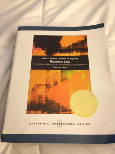 Business Law: The Ethical Global and E-Commerce Environment