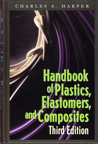 Handbook of Plastics Elastomers and Composites