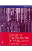 Workbook for the Elements of Music