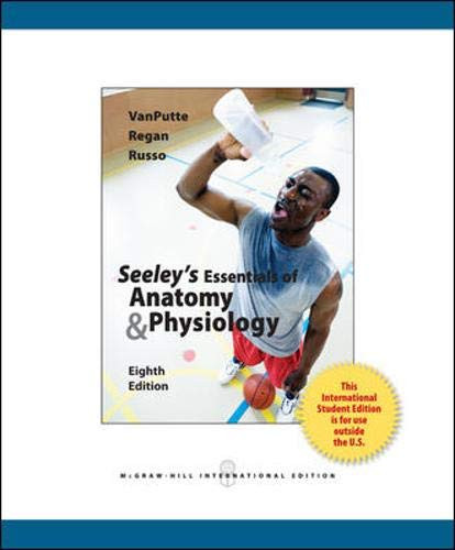 Seeley's Essentials of Anatomy and Physiology