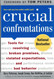 Crucial Confrontations: Tools for Resolving Broken Promises Violated