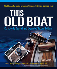 This Old Boat:Completely Revised and Expanded