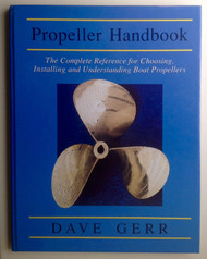 Propeller Handbook: The Complete Reference for Choosing Installing