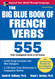 The Big Blue Book of French Verbs