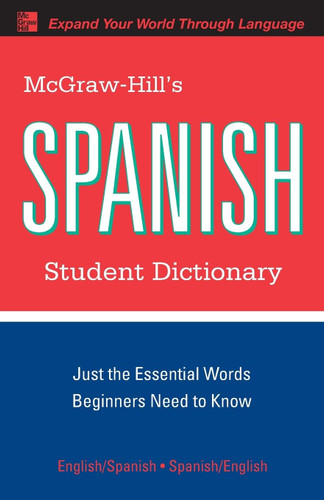 McGraw-Hill's Spanish Student Dictionary