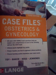 Case Files Obstetrics and Gynecology (LANGE Case Files)
