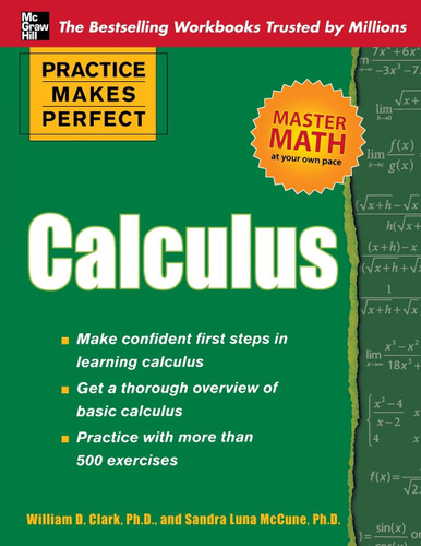 Practice Makes Perfect Calculus (Practice Makes Perfect Series)