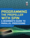 Programming the Propeller with Spin: A Beginner's Guide to Parallel