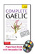 Complete Gaelic with Two Audio CDs: A Teach Yourself Guide