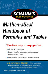 Schaum's Easy Outline of Mathematical Handbook of Formulas and Tables