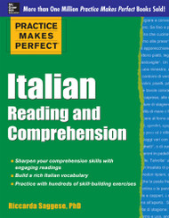 Practice Makes Perfect Italian Reading and Comprehension